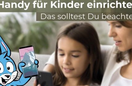 Kindersicherheit: Die richtigen Einstellungen für Android-Smartphones und (Foto: Handyhase GmbH)